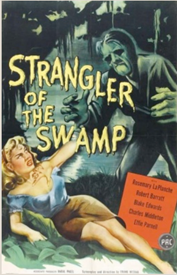 Strangler of the Swamp.  1946.